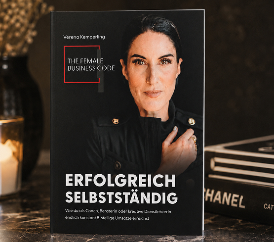 Buchcover von Verena Kemperling: Erfolgreich selbstständig – Wie du als Coach, Beraterin oder kreative Dienstleisterin endlich konstant 5-stellige Umsätze erreichst